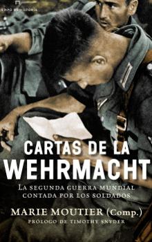 Las cartas más íntimas y vergonzosas de los soldados nazis desde el frente: «Esposa, he ido al burdel»