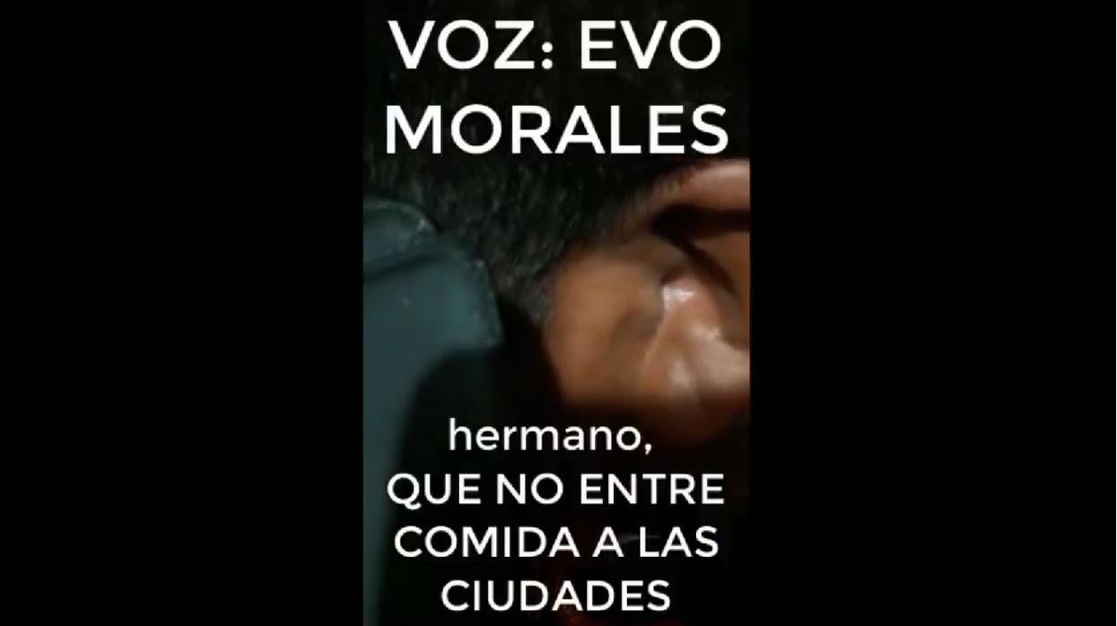 Imagen del vídeo en el que supuestamente Evo Morales anima a los bloqueos