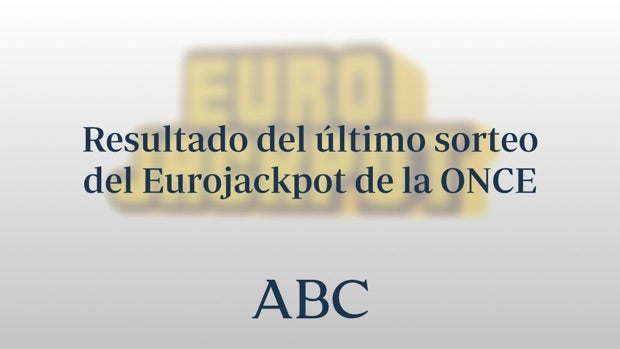 Eurojackpot de la ONCE: Resultado de hoy viernes, 11 de noviembre de 2022