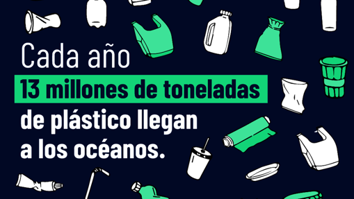 Campaña del Gobierno mexicano para concienciar sobre el daño que los residuos plásticos mal gestionados causan en los océanos