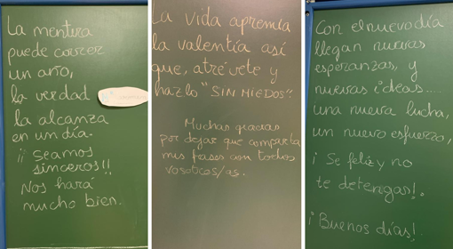 Varios mensajes de los que Mari Carmen regala cada mañana a los alumnos