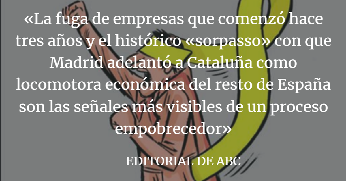 El separatismo, el peor negocio de Cataluña