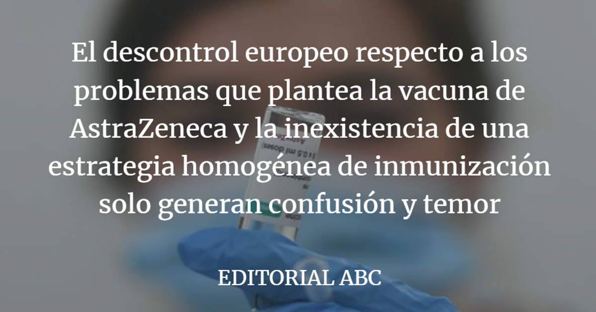 Editorial ABC: Demasiado caos con las vacunas