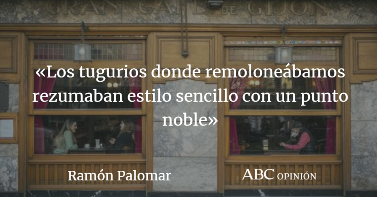 Ramón Palomar: Del ‘Voltaire’ al ‘Gijón’