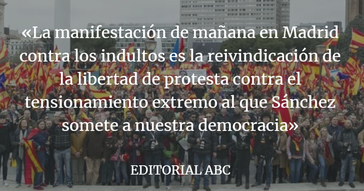 Editorial ABC: Legitimidad para protestar