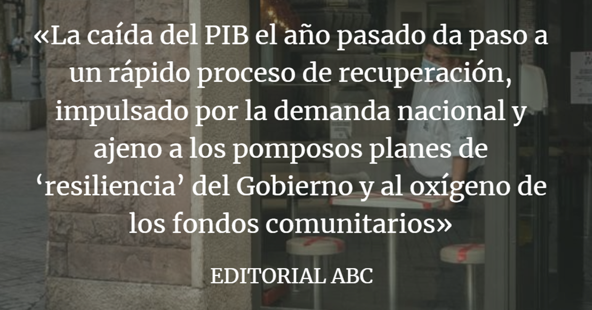 Editorial ABC: La economía toma aire cuando le dejan respirar