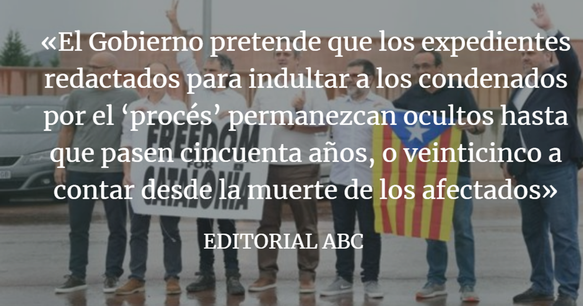 Editorial ABC: El Gobierno echa el candado al expediente de los indultos