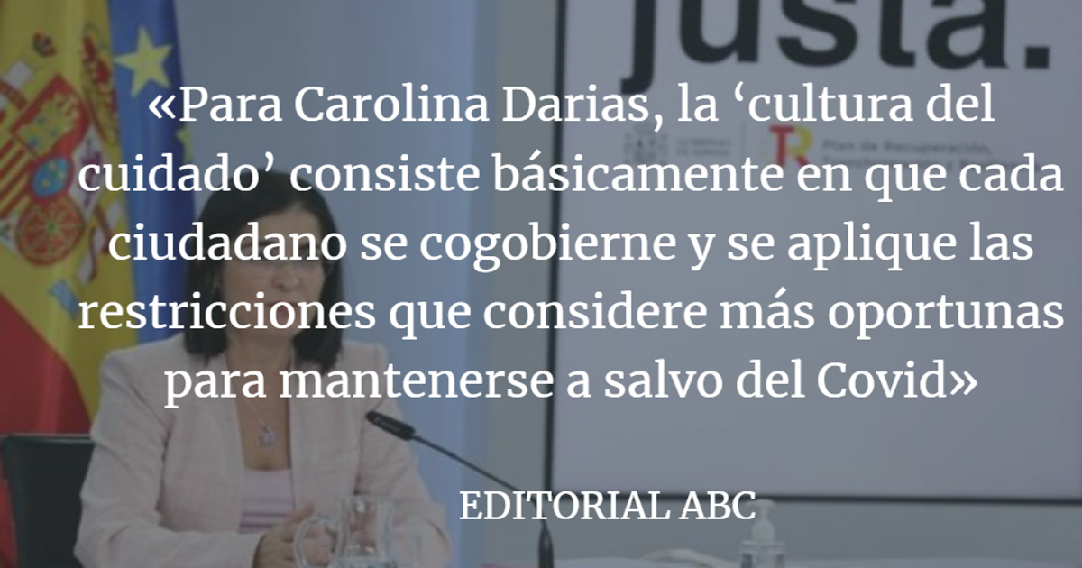 Editorial ABC: El gobierno del descuido y la ‘cultura del cuidado’