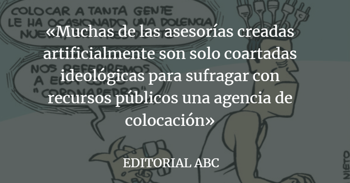 Editorial ABC: Moncloa, oficina de enchufados