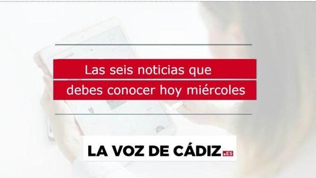 Las seis noticias que debes conocer hoy, miércoles 30 de octubre