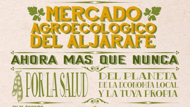 El Mercado Agroecológico del Aljarafe reabre este sábado en Bormujos con medidas de seguridad