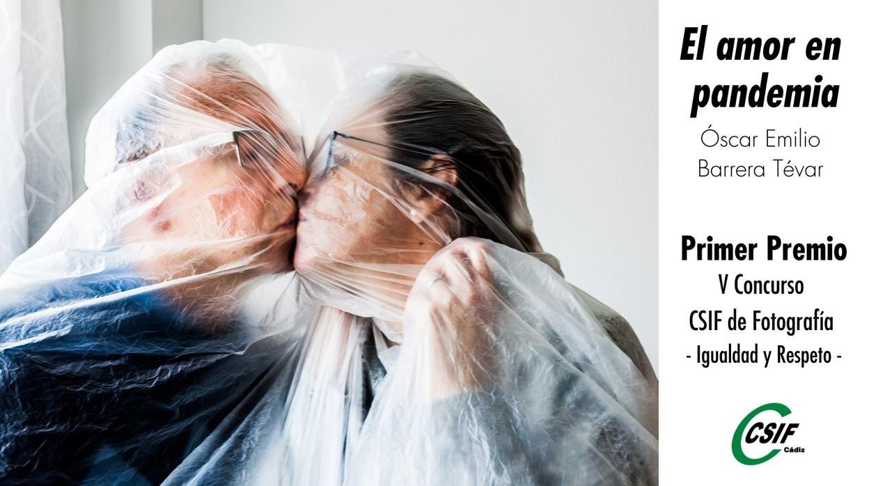 La foto El amor en pandemia, de Óscar Emilio Barrera Tévar, gana el V Concurso CSIF de Fotografía