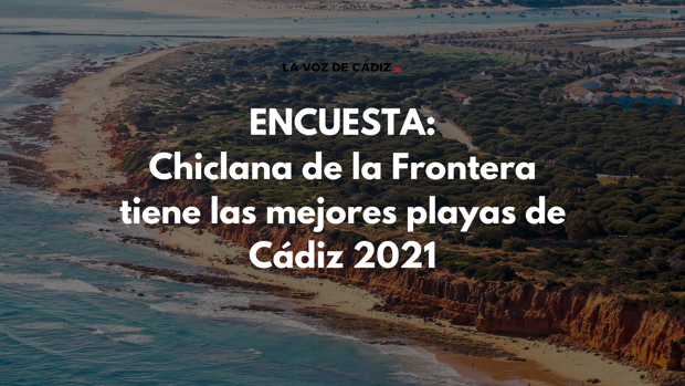 Chiclana de la Frontera, elegida como el municipio con las mejores playas de Cádiz 2021