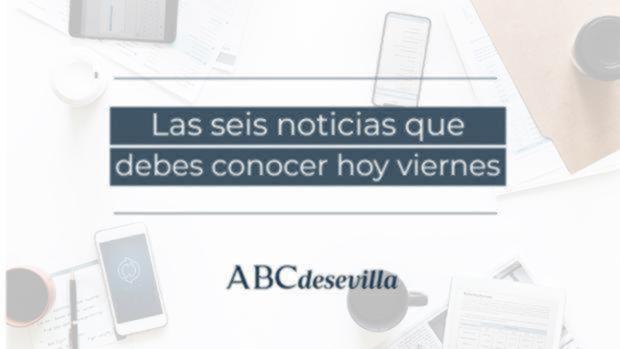 Las seis noticias que debes conocer hoy, viernes 29 de noviembre