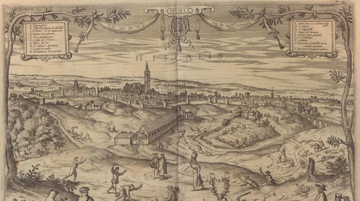«Sevilla», por Joris Hoefnagle. En: Georg Braun. Civitates Orbis Terrarum. Colonia, c. 1684