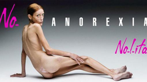 La campaña de la marca de ropa italiana Nolita de 2007 pretendía concienciar acerca de la anorexia