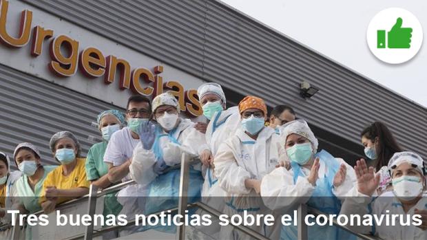 Las tres buenas noticias de hoy sobre el coronavirus