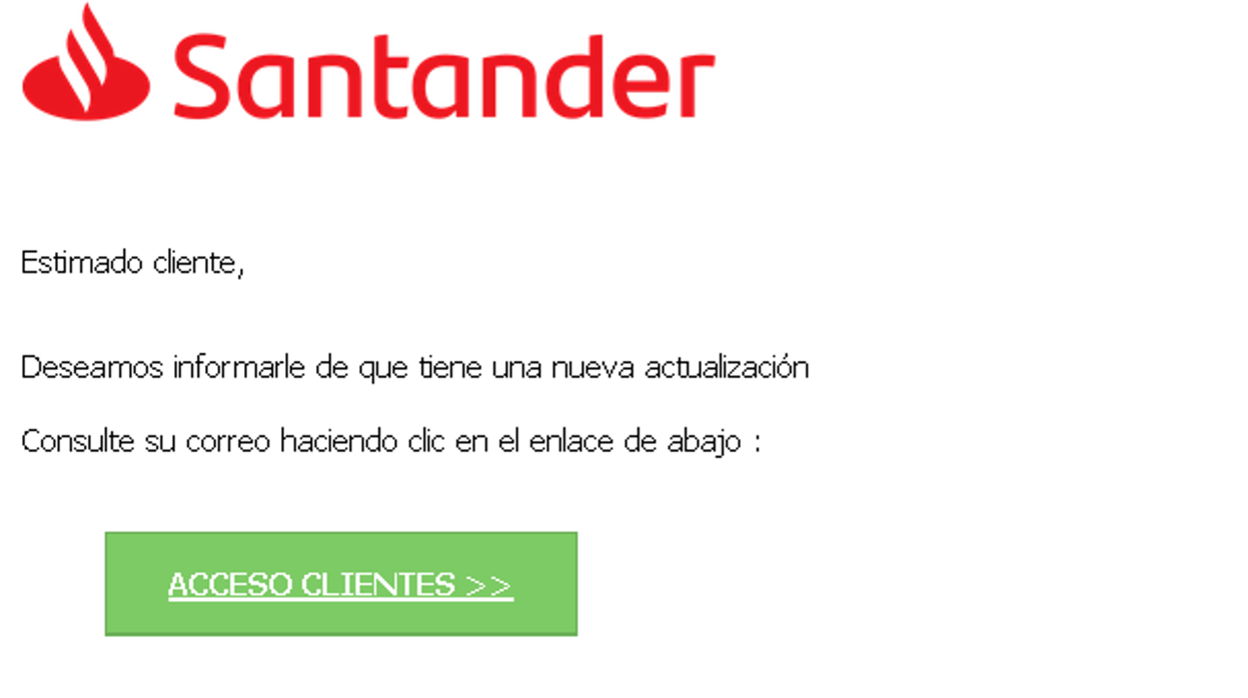 Ejemplo de un reciente fraude en el que los criminales suplantan al Banco Santander