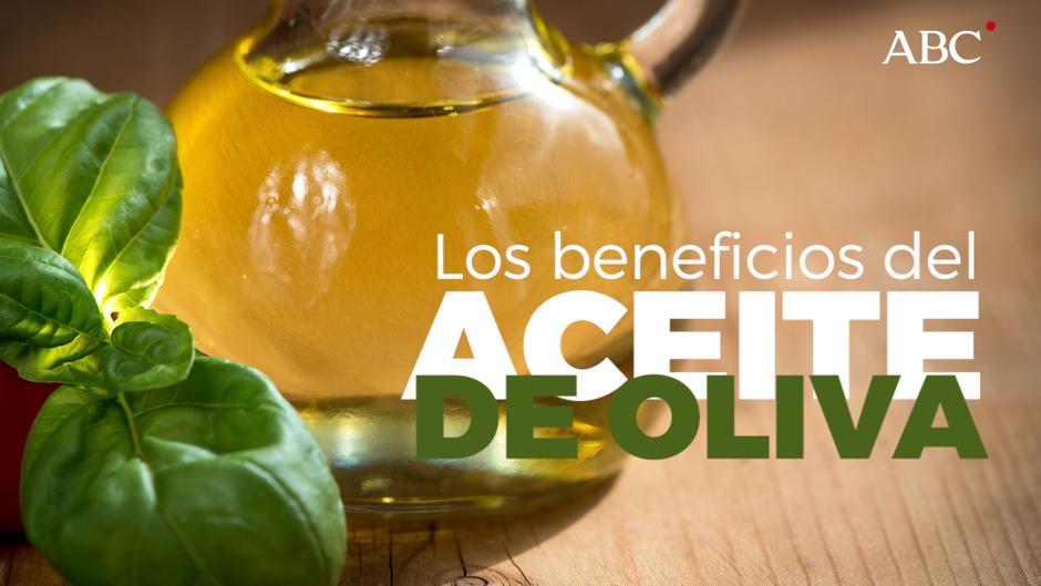 Los beneficios del aceite de oliva